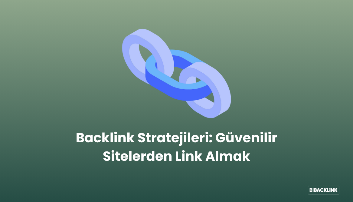 Backlink Stratejileri